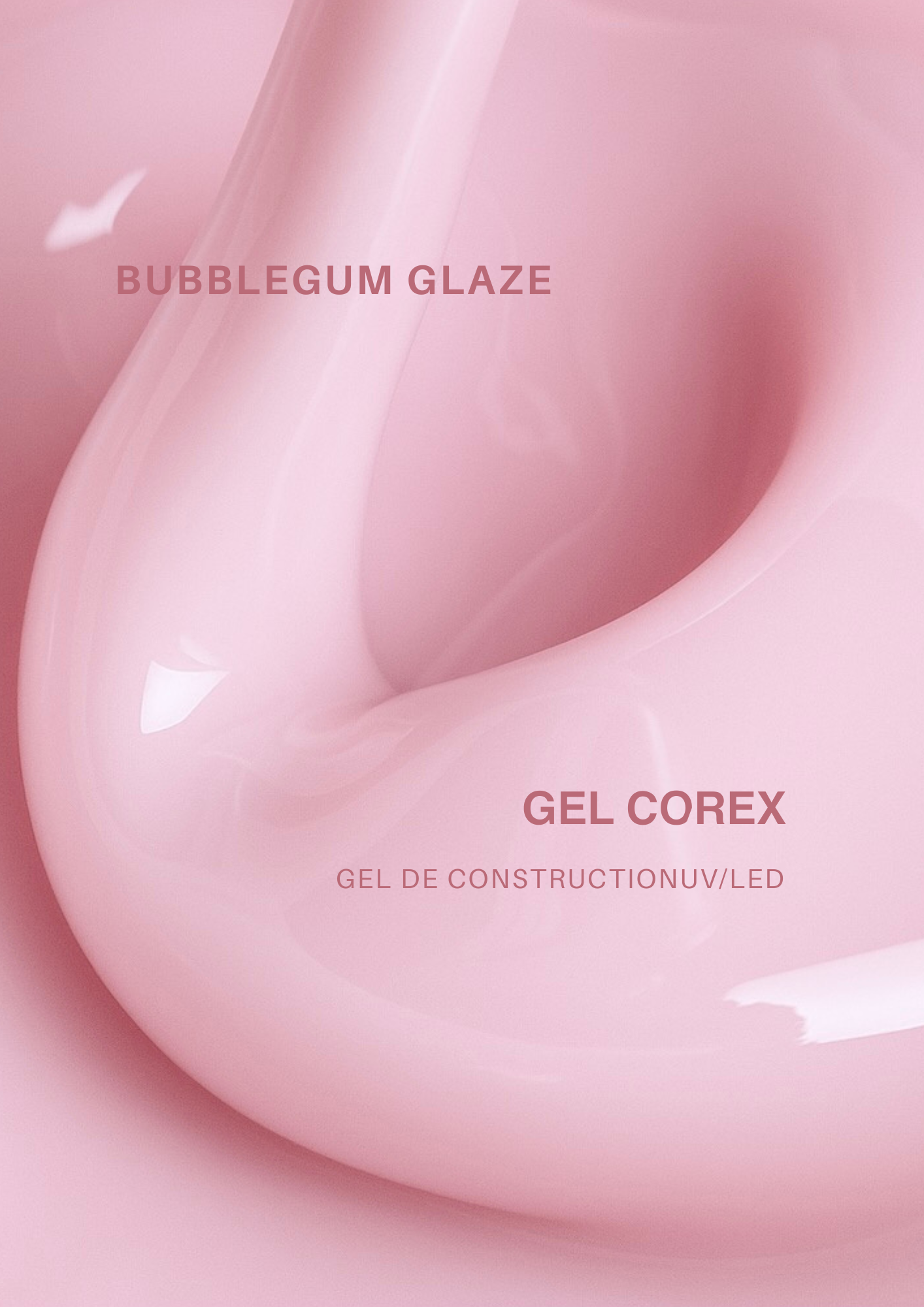 BUBBLEGUM GLAZE